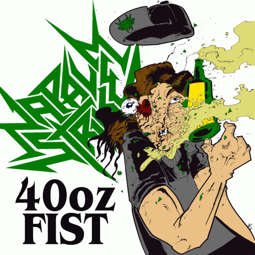Napalm Strike : 40oz Fist